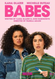 Babes (2024) เพื่อนซี้ตลอดกาลอย่างอีเดนและดอว์น