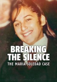 Breaking the Silence The Maria Soledad Case มาเรีย โซเลดัด ทำลายความเงียบ (2024) Trailer